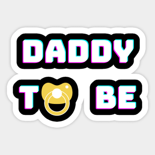 Daddy To Be Sticker